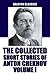 The Collected Short Stories, Vol 1 by Anton Chekhov