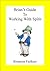 Brian's Guide to Working with Spirit by Rhiannon Faulkner