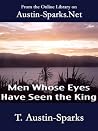 Men Whose Eyes Have Seen the King Men Whose Eyes Have Seen the King