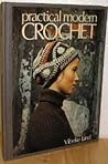 Practical Modern Crochet