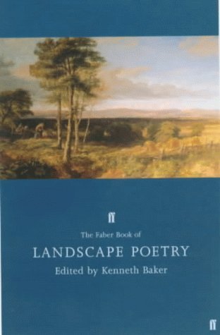 The Faber Book of Landscape Poetry (Hardcover)
