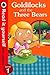 Goldilocks and the Three Bears