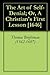 The Art of Self-Denial; Or, A Christian's First Lesson [1646]