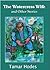 The Watercress Wife and Other Stories by Tamar Hodes
