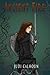 Ancient Fire (Ancient Fire Chronicles of Shonna Wells Book 1)