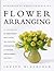 Bloomsbury International Encyclopedia of Flower Arranging
