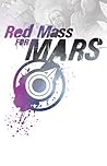 A Red Mass For Mars