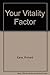 Your Vitality Factor