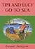 Tim and Lucy Go to Sea (Little Tim)
