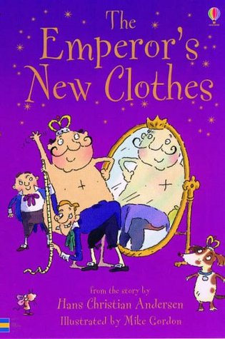 The Emperor's New Clothes (Hardcover)