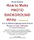 How to Make Photo Background White by Mary Winters