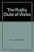 The Rugby Clubs of Wales