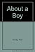 About a Boy, Level 4, Penguin Active Readers by Nick Hornby
