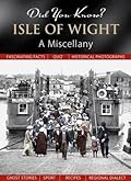 Isle of Wight: A Miscellany