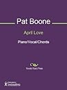 April Love Sheet Music by Paul Francis Webster