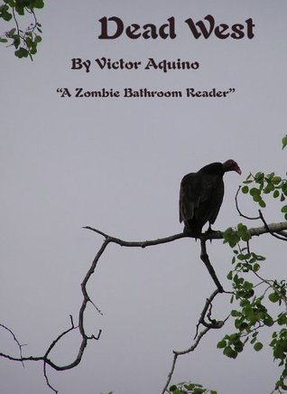 Dead West (Kindle Edition)
