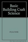 Basic Building Craft Science