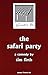 The Safari Party - A Comedy