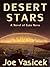Desert Stars by Joe Vasicek