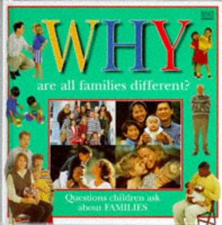 Why Are All Families Different? (Why Books)