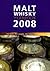 Malt Whiskey Yearbook 2008:...