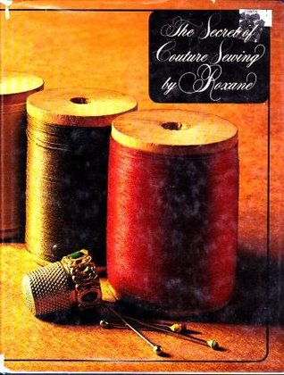 The Secret of Couture Sewing (Hardcover)