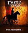 Timaeus the Tracker by Larry Winebrenner