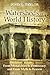 Watersheds of World History: From Monarchies to Democracy and From Myth to Reason