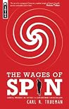 The Wages of Spin...