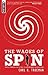 The Wages of Spin by Carl R. Trueman
