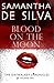Blood On The Moon (The Daywalker Chronicles Book 1)