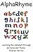 AlphaRhyme - Learning the Alphabet Through Pictures and Rhyme by Andrea Herron