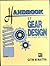 Handbook of Gear Design
