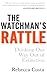 The Watchman's Rattle: Thinking our Way out of Extinction