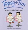 Topsy and Tim Have Their Hair Cut (Topsy & Tim)