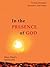 In the Presence of God by Ursula Dirmeier