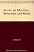 Simon de Montfort: reformer and rebel, (A Wheaton reference book)