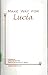 Make Way for Lucia by John van Druten Make Way for Lucia by John van Druten