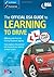 The Official DSA Guide to Learning to Drive (Driving Skills) (Driving Skills)