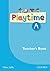 Playtime A. Teacher's Book