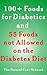 100 + Foods for Diabetics and 55 Foods not Allowed on the Dia... by Ellen Orman