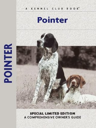 Pointer (Comprehensive Owner's Guide)