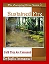 Sustained Fire: Until They Are Consumed (Occupying Forces Series)