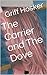 The Carrier and The Dove