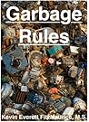 Garbage Rules