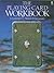 The Playing Card Workbook: A Contemporary Manual of Cartomancy