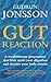 Gut Reaction (Positive Health)