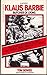 Klaus Barbie: BUTCH/