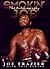 Smokin' Joe: The Autobiography