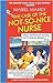 The Case of the Not-So-Nice Nurse (Nancy Clue & Cherry Aimless, #1)
